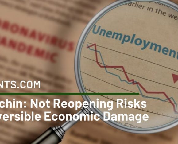 Mnuchin: Not Reopening Risks Irreversible Economic Damage