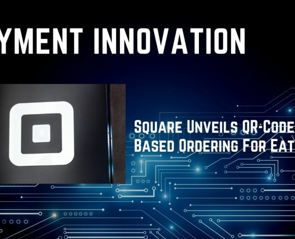 Square Unveils QR-Code Based Ordering For Eateries