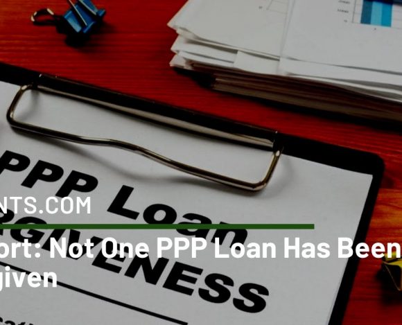 Report: Not One PPP Loan Has Been Forgiven